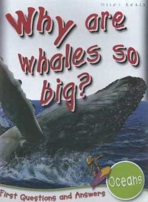 Oceans: Why are Whales So Big?