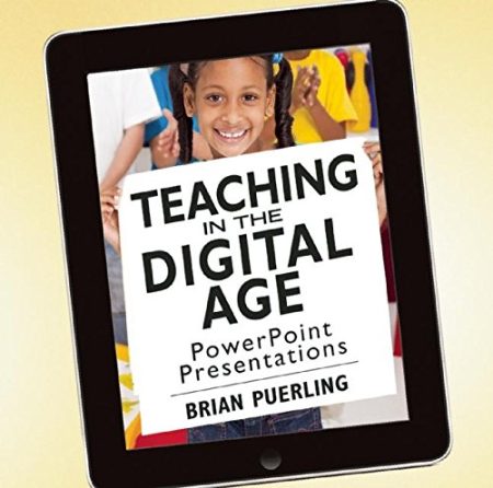 Teaching in the Digital Age PowerPoint Presentations