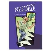 Needed!