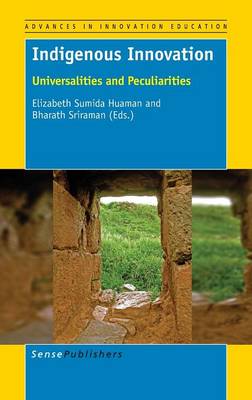 Indigenous Innovation: Universalities and Peculiarities