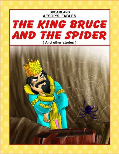 King Bruce and the Spider and Other Stories