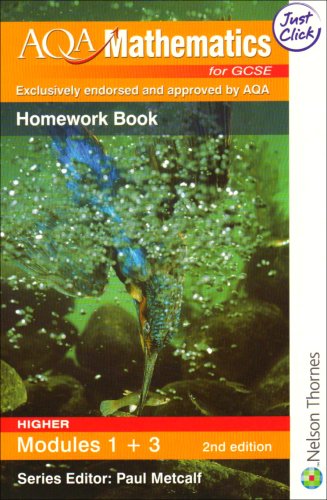 AQA GCSE Mathematics for Modular Higher Modules 1+ 3 Homework Book