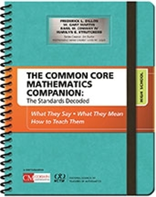 The Common Core Mathematics Companion: The Standards Decoded, High School