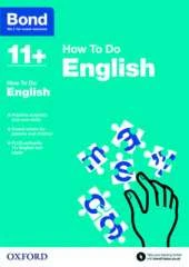 Bond 11+: English: How to Do
