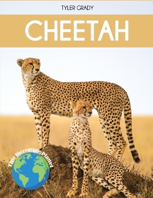 Cheetah: Fascinating Animal Facts for Kids