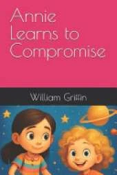 Annie Learns to Compromise