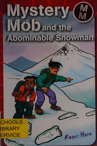 Mystery Mob and the Abominable Snowman