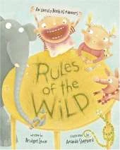 Rules of the Wild: An Unruly Book of Etiquette