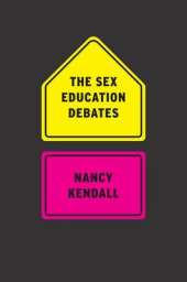 The Sex Education Debates