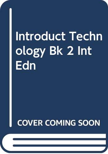 Introduct Technology Bk 2 Int Edn
