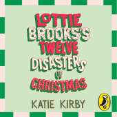 Lottie Brooks’s Twelve Disasters of Christmas