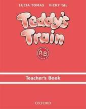 Teddy's Train: Teacher's Book (A and B)