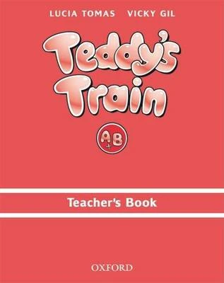 Teddy's Train: Teacher's Book (A and B)
