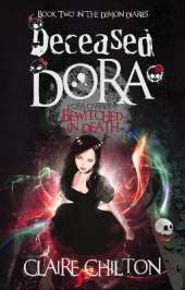 Deceased Dora: Bewitched in Death