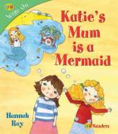 Katie's Mum is a Mermaid