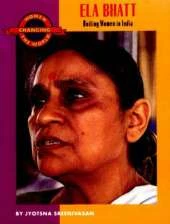 Ela Bhatt: Uniting Women in India