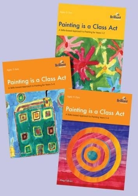 Painting is a Class Act Series Pack: A Skills-based Approach to Painting