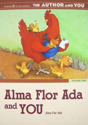 Alma Flor Ada and YOU: Volume Two