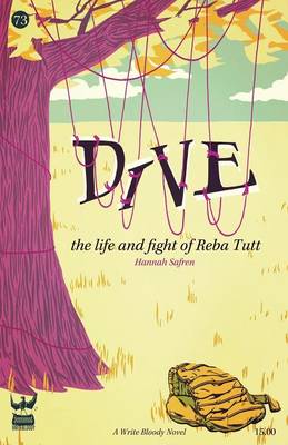 Dive: The Life and Fight of Reba Tutt
