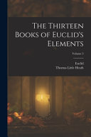 The Thirteen Books of Euclid's Elements; Volume 3