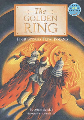 The Golden Ring: Four Stories from                                    Poland Literature and Culture Fiction 3