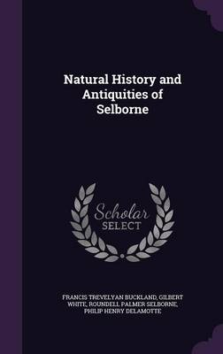 Natural History and Antiquities of Selborne