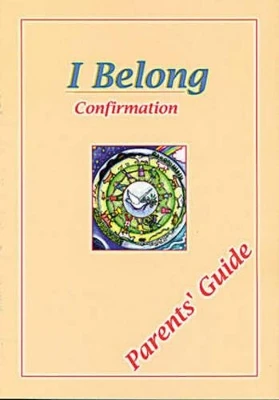 I Belong Confirmation: Parent