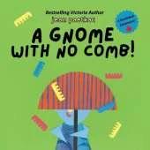 A Gnome With No Comb