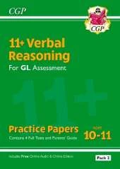 11+ GL Verbal Reasoning Practice Papers: Ages 10-11 - Pack 2 (with Parents' Guide & Online Ed): for the 2025 exams