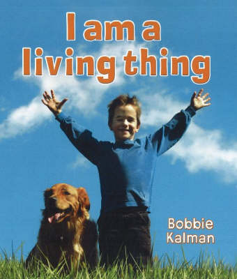 I am a Living Thing