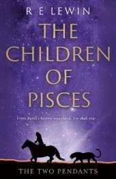 The Two Pendants: The Children of Pisces, Book 1