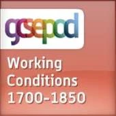 Agriculture, Industry and Transport 1700-1900: Working Conditions and Improvements, 1700-1850