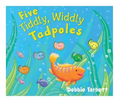 Five Tiddly, Widdly Tadpoles