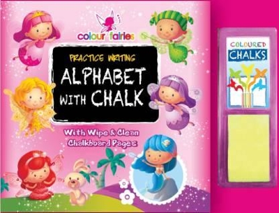 Colour Fairies Practice Writing Alphabet with Chalk (Fairy)