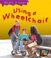 Using a Wheelchair