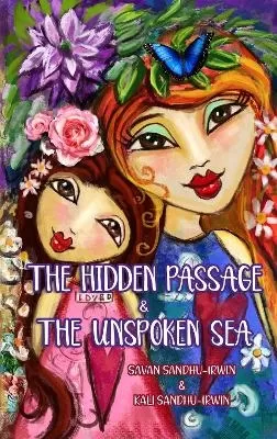 The Hidden Passage & The Unspoken Sea