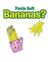 Bananas?