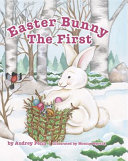 Easter Bunny The First