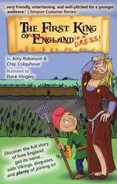 The First King of England in a Dress