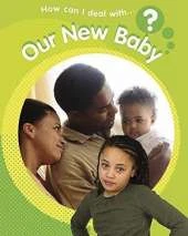 Our New Baby: Board Book