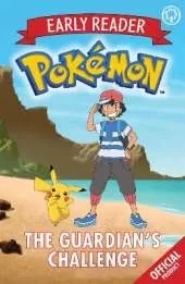 The Official Pokemon Early Reader: The Guardian's Challenge: Book 2
