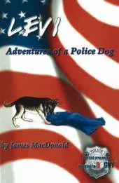 Levi: Adventures of a Police Dog