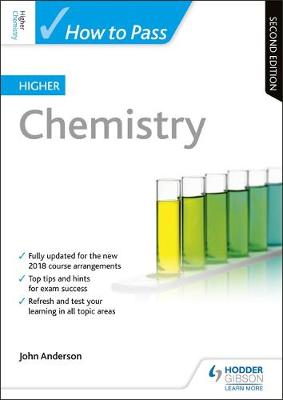 How to Pass Higher Chemistry: Second Edition