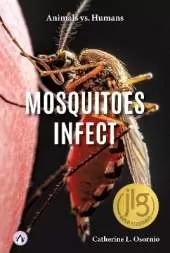 Animals vs. Humans: Mosquitoes Infect