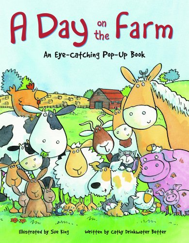 Day on the Farm: An Eye Catching Pop Up Book
