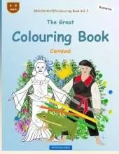 BROCKHAUSEN Colouring Book Vol. 2 - The Great Colouring Book: Carnival