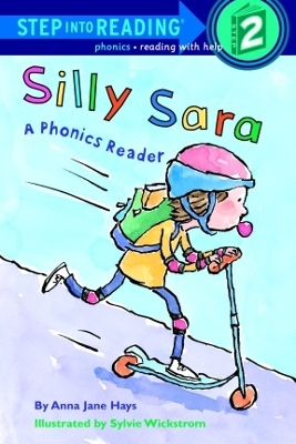 Silly Sara: A Phonics Reader