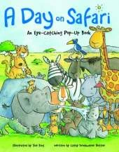 Day on Safari: An Eye Catching Pop Up Book