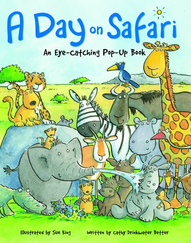 Day on Safari: An Eye Catching Pop Up Book