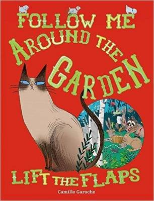 Follow Me Around The Garden